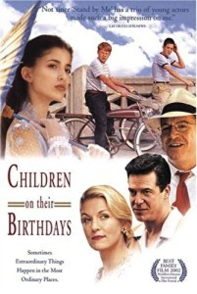 Children On Their Birthdays (2002)